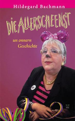 Stock image for Die Allerscheenst un onnern Geschichte for sale by GreatBookPrices
