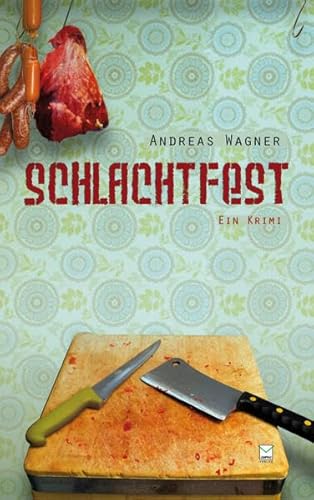 9783942291415: Schlachtfest: Ein Krimi: 06