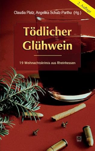 Stock image for Tdlicher Glhwein -Language: german for sale by GreatBookPrices