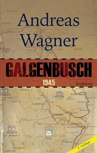 Stock image for Galgenbusch 1945: Eine Erzhlung for sale by medimops