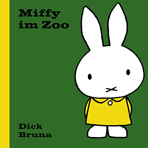 Miffy im Zoo (9783942329064) by Dick Bruna