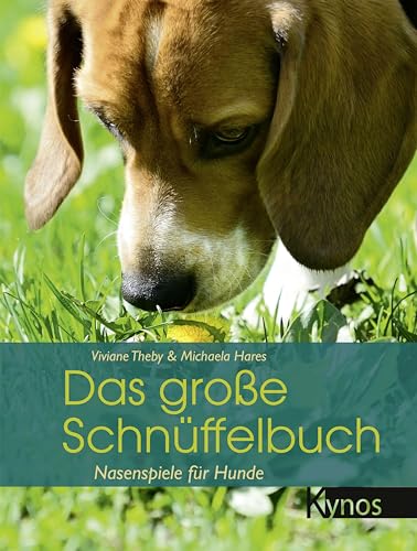 Stock image for Das groe Schnffelbuch: Nasenspiele fr Hunde for sale by medimops