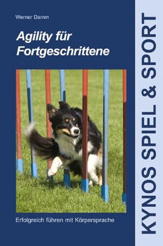 Stock image for Agility fr Fortgeschrittene for sale by GreatBookPrices