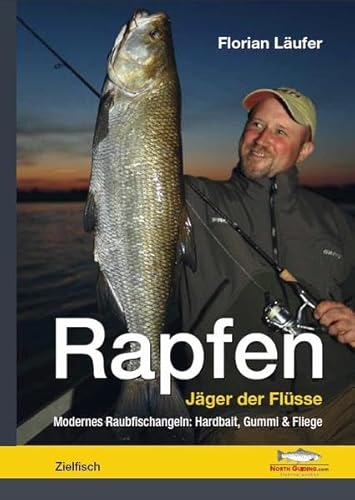 Imagen de archivo de Rapfen - Jger der Flsse: Modernes Raubfischangeln: Hardbait, Gummi & Fliege a la venta por medimops