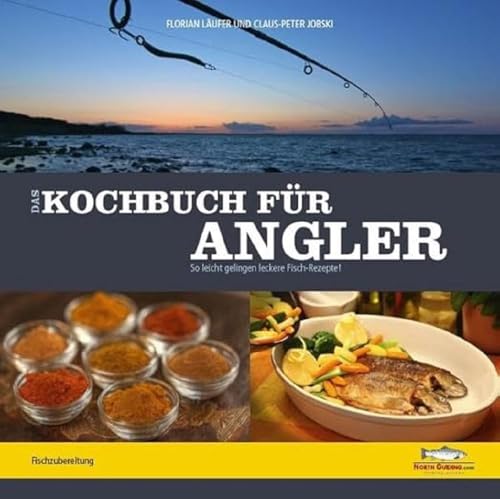 Imagen de archivo de Das Kochbuch fr Angler -Language: german a la venta por GreatBookPrices