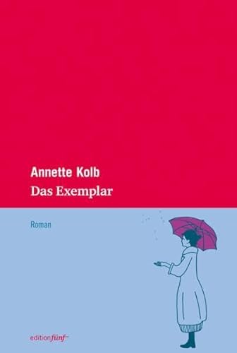 9783942374149: Das Exemplar: Roman