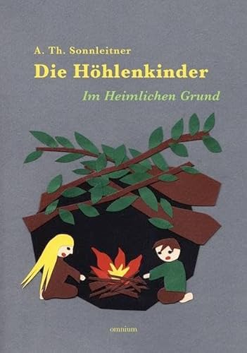 Beispielbild fr Die Hhlenkinder - Im Heimlichen Grund zum Verkauf von medimops