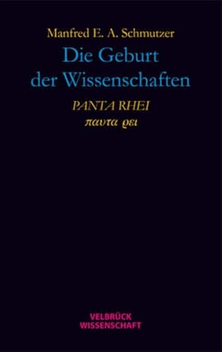 Beispielbild fr PANTA RHEI: Die Geburt der Wissenschaften zum Verkauf von BuchZeichen-Versandhandel