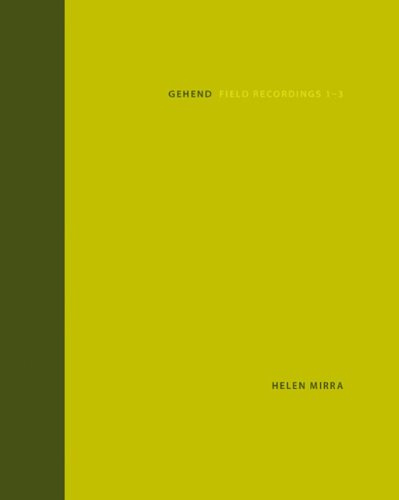 9783942405478: Helen Mirra: Gehend Field Recordings 1 - 3