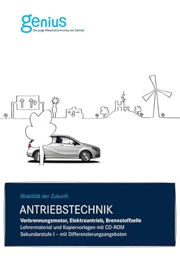 Imagen de archivo de Antriebstechnik - Verbrennungsmotor, Elektroantrieb, Brennstoffzelle, m. CD-ROM a la venta por medimops