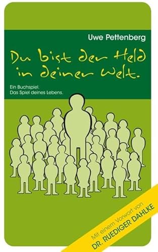 Beispielbild fr Du bist der Held in deiner Welt: Ein Buchspiel. Das Spiel deines Lebens zum Verkauf von medimops