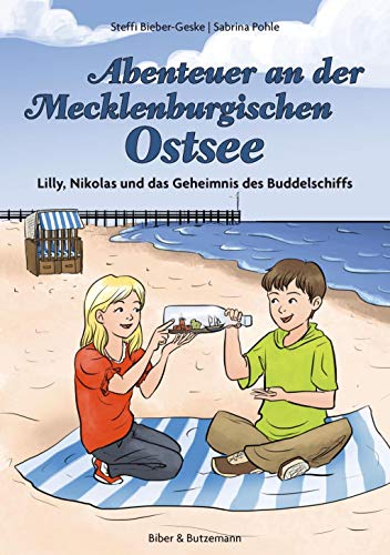 Beispielbild fr Abenteuer an der Mecklenburgischen Ostsee: Lilly, Nikolas und das Geheimnis des Buddelschiffs (Lilly und Nikolas) zum Verkauf von medimops