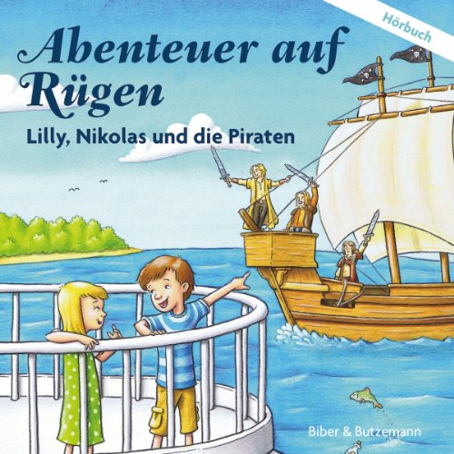 Beispielbild fr Abenteuer auf Rgen - Lilly, Nikolas und die Piraten (Lilly und Nikolas) zum Verkauf von medimops