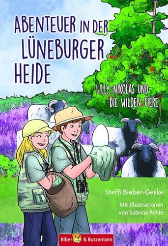 Beispielbild fr Abenteuer in der Lneburger Heide - Lilly, Nikolas und die wilden Tiere (Lilly und Nikolas) zum Verkauf von medimops