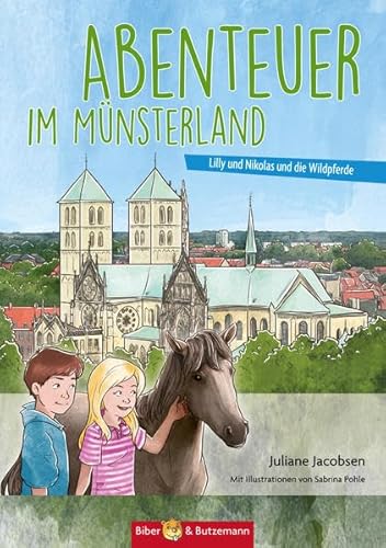 9783942428743: Abenteuer im Mnsterland: Lilly, Nikolas und die Wildpferde