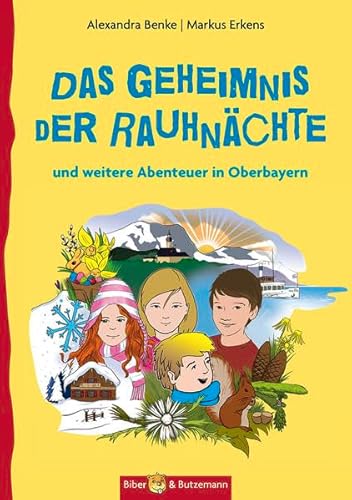 Beispielbild fr Geheimnis um die Rauhnchte: und weitere Abenteuer in Oberbayern zum Verkauf von medimops