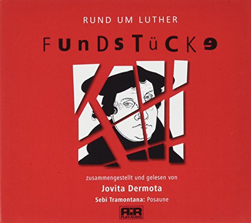 Stock image for Fundstcke: Rund um Luther for sale by medimops