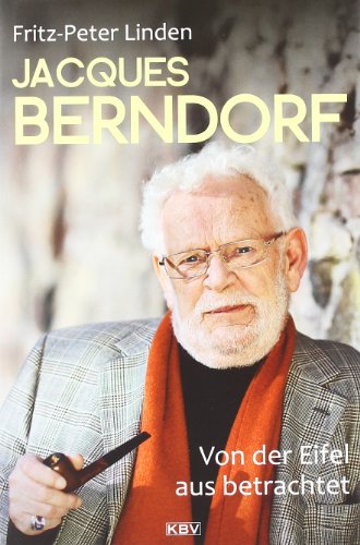 9783942446280: Jacques Berndorf - Von der Eifel aus betrachtet: 247