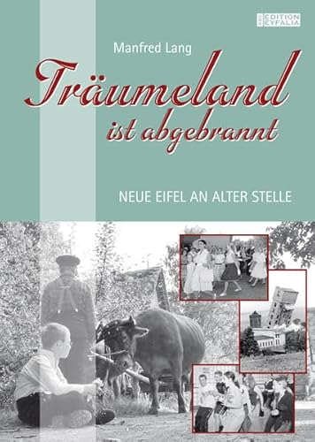 Stock image for Trumeland ist abgebrannt: Neue Eifel an alter Stelle for sale by medimops