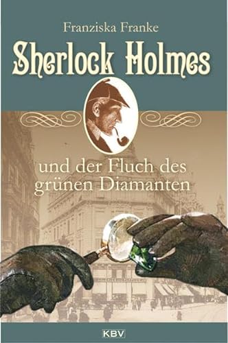 Beispielbild fr Sherlock Holmes und der Fluch des grnen Diamanten zum Verkauf von medimops
