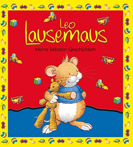 Imagen de archivo de Leo Lausemaus - Meine liebsten Geschichten: Jubiläums-Sammelband a la venta por AwesomeBooks