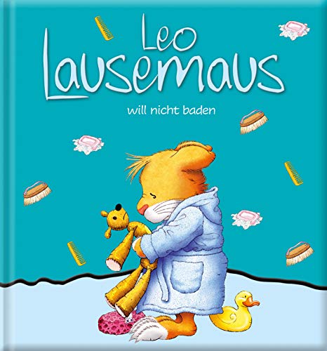 Imagen de archivo de Leo Lausemaus will nicht baden a la venta por medimops