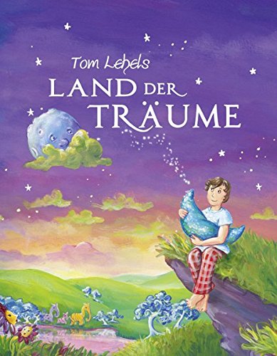 Beispielbild fr Land der Trume: Das Buch zum Musical von Tom Lehel zum Verkauf von medimops