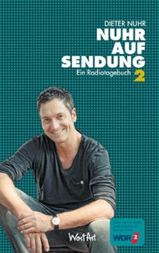 Stock image for Nuhr auf Sendung II: Ein Radiotagebuch for sale by medimops