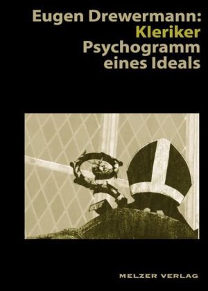 Stock image for Eugen Drewermann - Kleriker, Psychogramm eines Ideals for sale by PRIMOBUCH