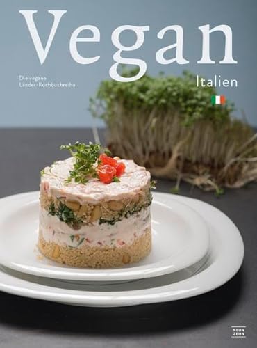 Stock image for Italien Kochbuch: vegan italienisch kochen for sale by medimops