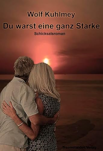 9783942514569: Du warst eine ganz Starke