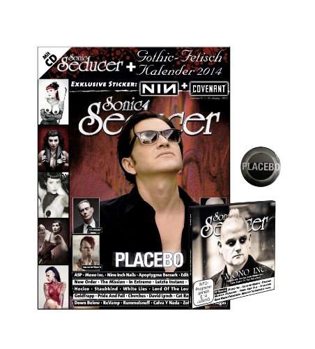 9783942515672: Sonic Seducer 09-13 ltd. Edition + Placebo Button, inkl. Gothic-Fetisch Kalender 2014 im Groformat + CD mit ber 75 Minuten Spielzeit, Bands: ASP, Editors, Mono Inc. u.v.m. + 2 exkl. Sticker