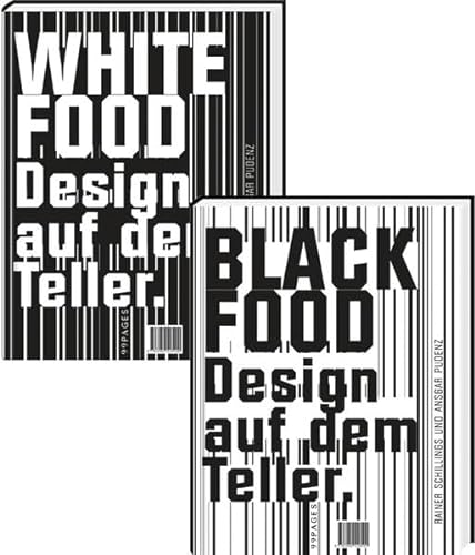 Beispielbild fr Black & White Food: Design auf dem Teller zum Verkauf von medimops