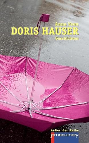 9783942533485: Doris Hauser: Geschichten