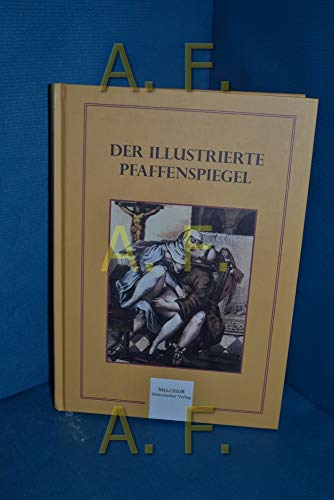 9783942562256: Der illustrierte Pfaffenspiegel