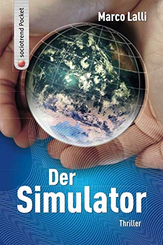 Stock image for Der Simulator. Thriller (German Edition) for sale by Book Deals