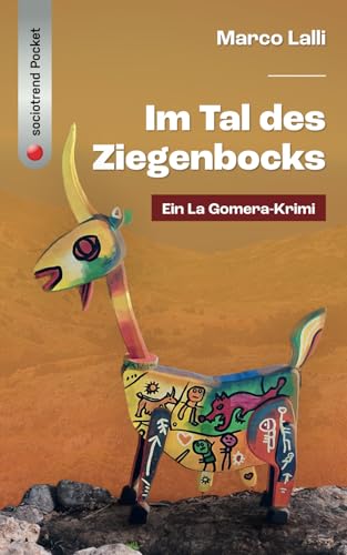 Stock image for Im Tal des Ziegenbocks: Ein La Gomera-Krimi for sale by GreatBookPrices