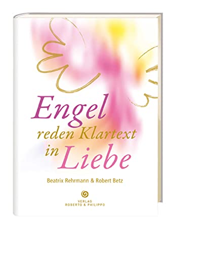 Stock image for Engel reden Klartext for sale by medimops