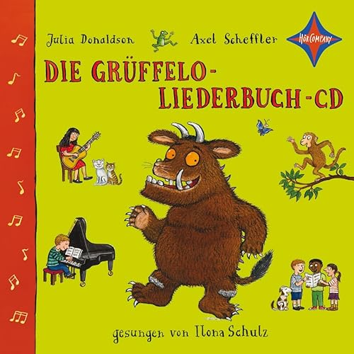 Die Grüffelo-Liederbuch-CD: Sängerin: Ilona Schulz, 1 CD, Digipack. Laufzeit ca. 40 Min. - Donaldson, Julia, Scheffler, Axel