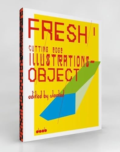 Imagen de archivo de Fresh 1: Cutting Edge Illustrations - Object a la venta por Powell's Bookstores Chicago, ABAA