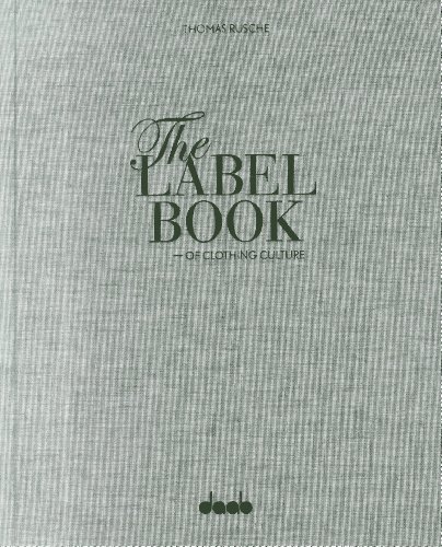 9783942597258: Label Book of Clothing Culture - Tradition. Quality. Style