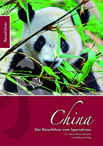 Stock image for China: Der Reisefhrer vom Spezialisten for sale by medimops