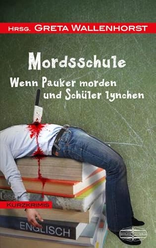 Beispielbild fr MordsSchule zum Verkauf von rebuy recommerce GmbH