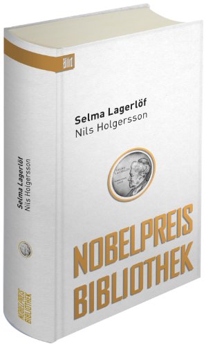 Beispielbild fr Nils Holgersson: Bild Nobelpreis Bibliothek zum Verkauf von medimops