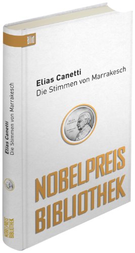 Beispielbild fr Die Stimmen von Marrakesch: Bild Nobelpreis Bibliothek zum Verkauf von medimops