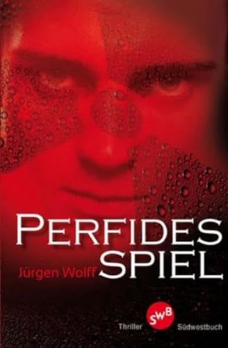 Perfides Spiel (9783942661492) by JÃ¼rgen Wolff