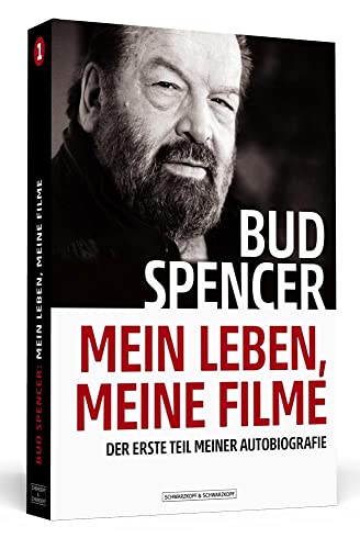 Bud Spencer - Mein Leben, meine Filme : Der erste Teil meiner Autobiografie - Bud Spencer