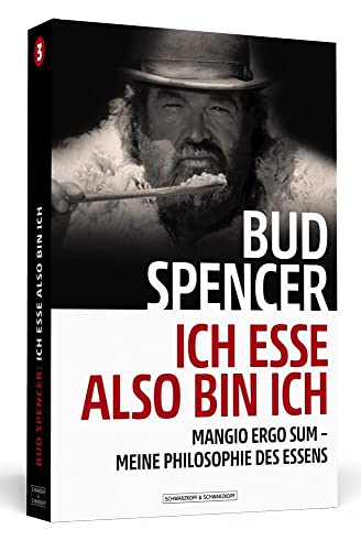 Stock image for Bud Spencer - Ich esse, also bin ich -Language: german for sale by GreatBookPrices