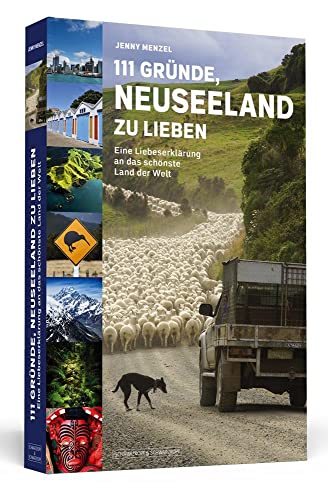 Beispielbild fr 111 Grnde, Neuseeland zu lieben zum Verkauf von Blackwell's