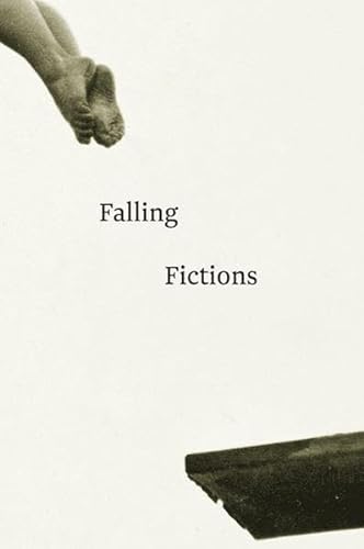 Stock image for Falling Fictions for sale by Antiquariat  >Im Autorenregister<